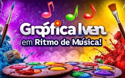 Gráfica Ivan em Ritmo de Música! 🎶🎨